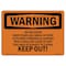Signmission OSHA Warning Sign, 7" Height, 10" Width, Do Not Enter Many Years Ago Areas Of Open, Landscape OS-WS-D-710-L-12060 - alternate 1
